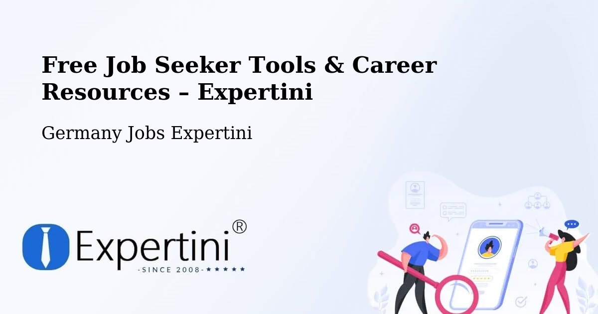 Free Job Seeker Tools & Career Resources – Lamspringe - Lamspringe, Germany Jobs Expertini