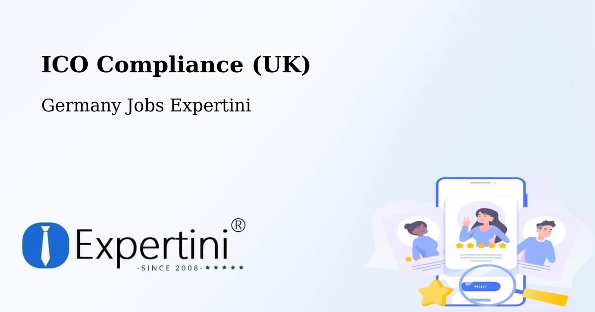 UK Data Protection & ICO Compliance – Lamspringe - Germany Jobs Expertini