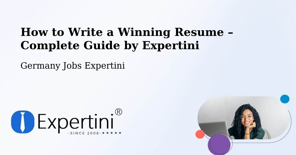 Resume Writing Guide for Job Seekers – Lamspringe - Lamspringe, Germany Jobs Expertini